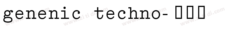 genenic techno字体转换